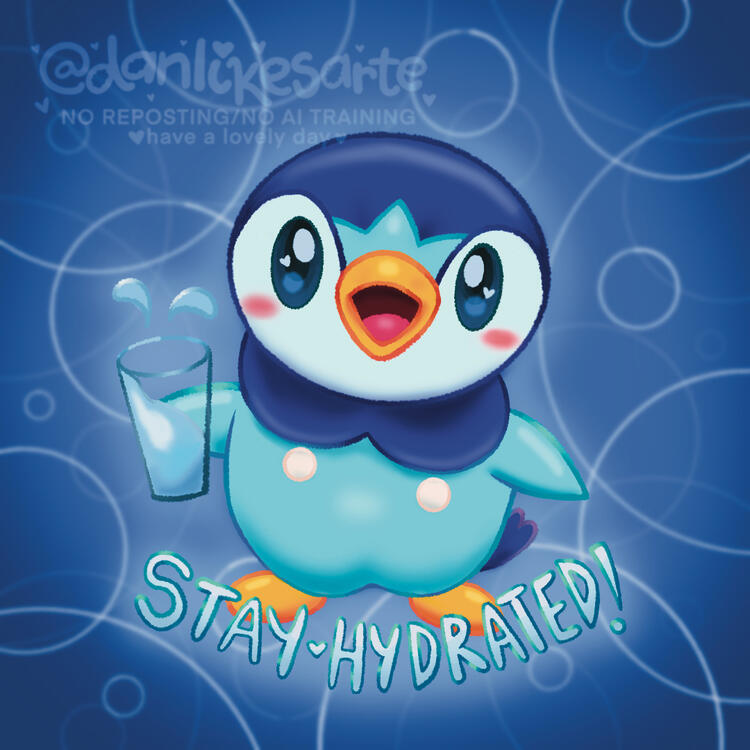 piplup reminding you to stay hydrated!